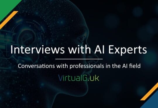 Interviews with Ai Experts Virtualguk
